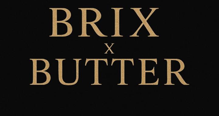 Brix x Butter Club