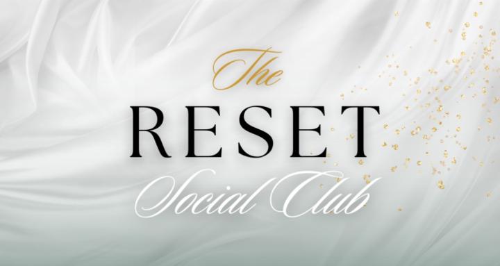 The RESET Social Club