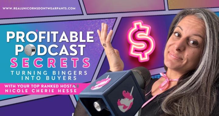 🦄 Profitable Podcast Secrets