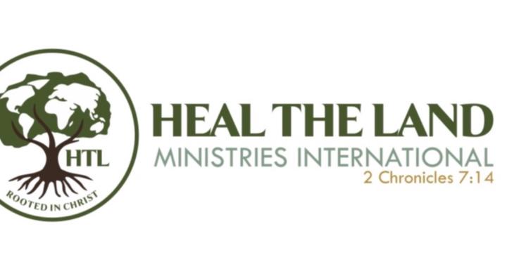 Heal the Land Ministries Int.