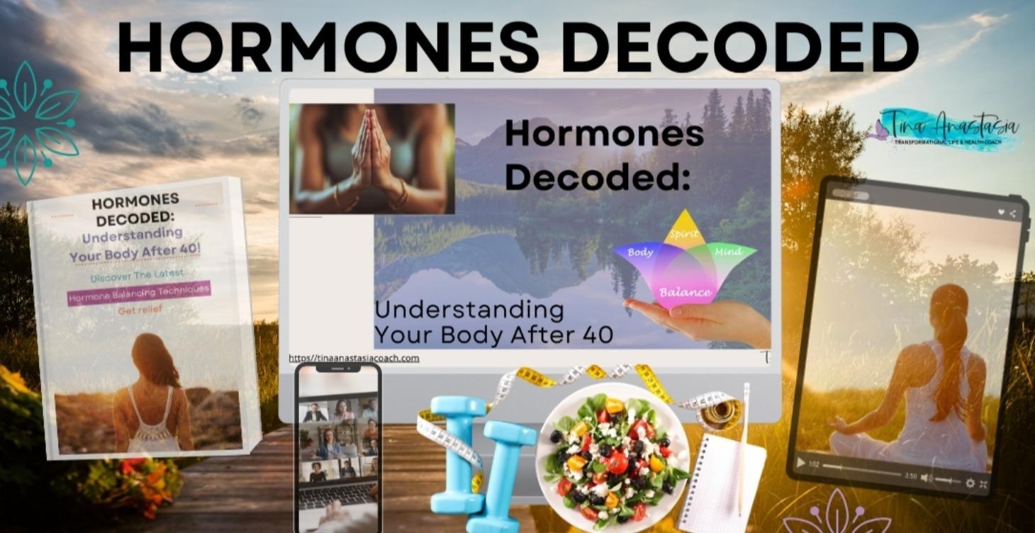 Hormones Decoded: Understanding your Body After 40