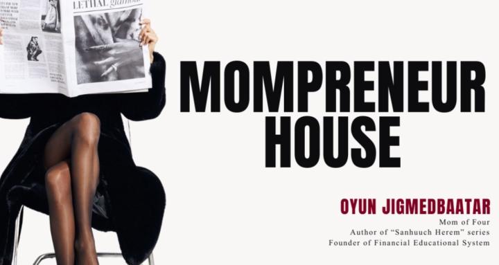 Mompreneur House
