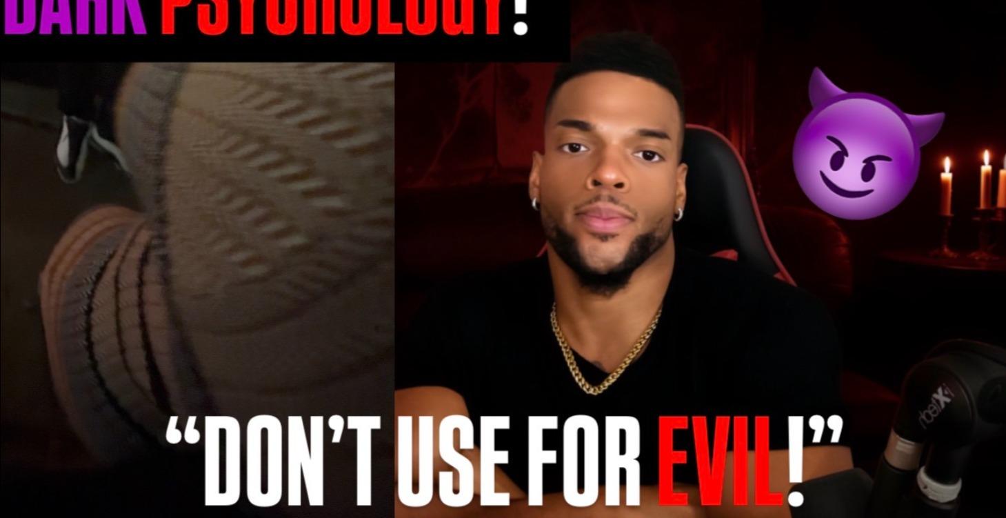 DARK Psychology TACTICS I Use To TAKE WOMENS SOUL