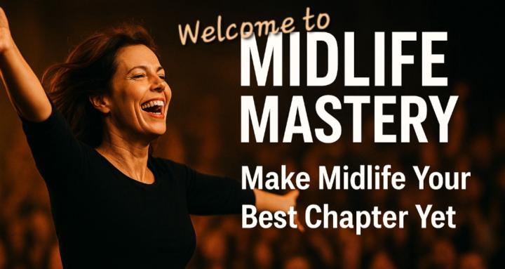 Midlife Mastery