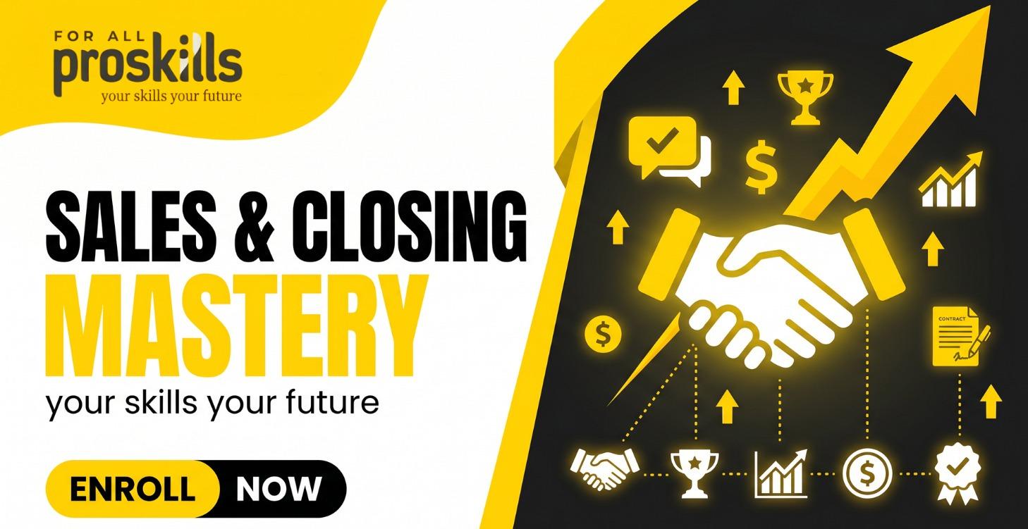 Sales & Closing Mastery