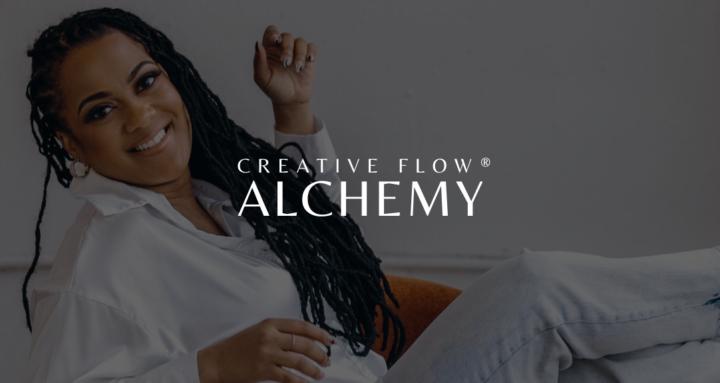 Creative Flow Alchemy®  