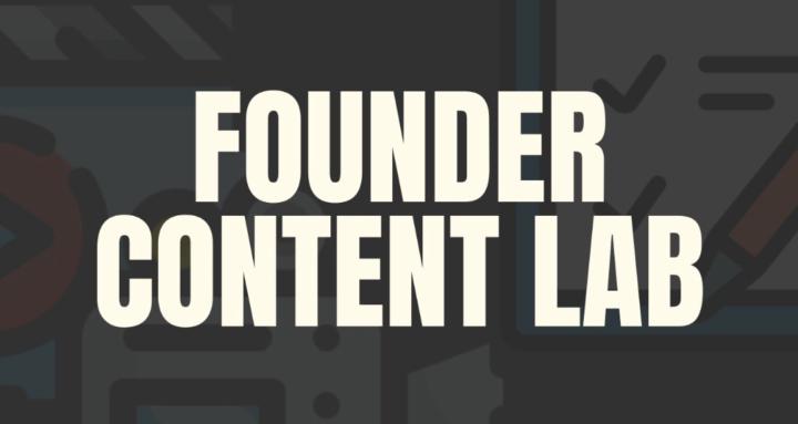 Founder Content Lab