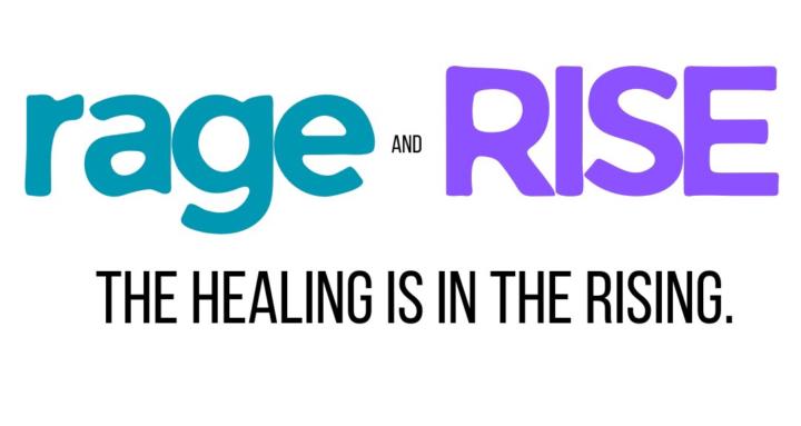 Rage and Rise