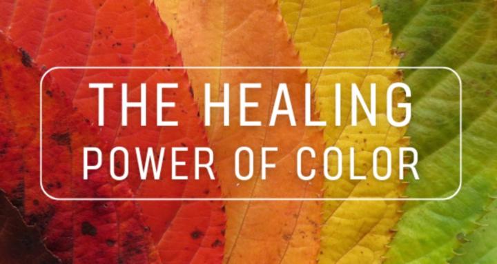 The Healing Power of Color