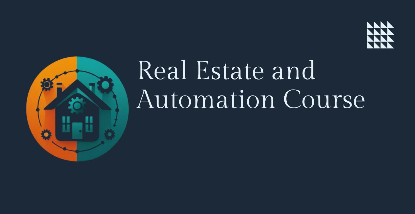 Real Estate and Automation