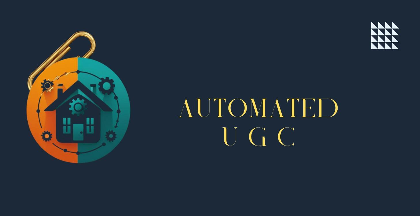 Automated UGC