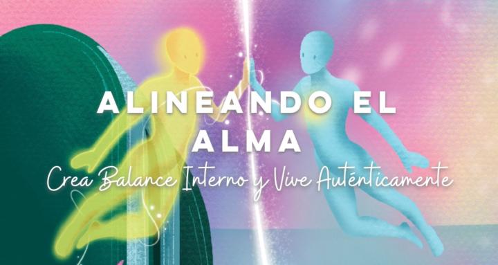 Alineando el Alma