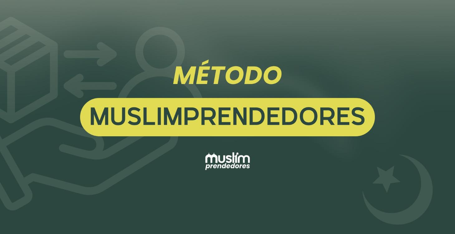 Método MUSLIMPRENDEDORES