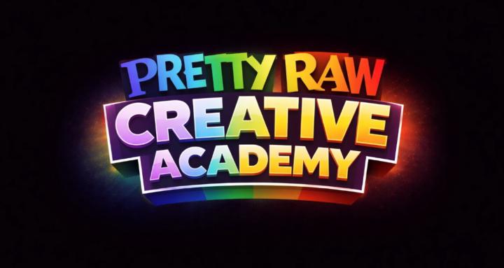 Pretty Raw Creative Academy