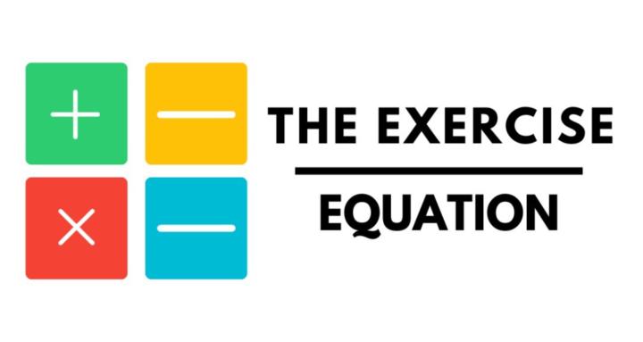 The Exercise Equation