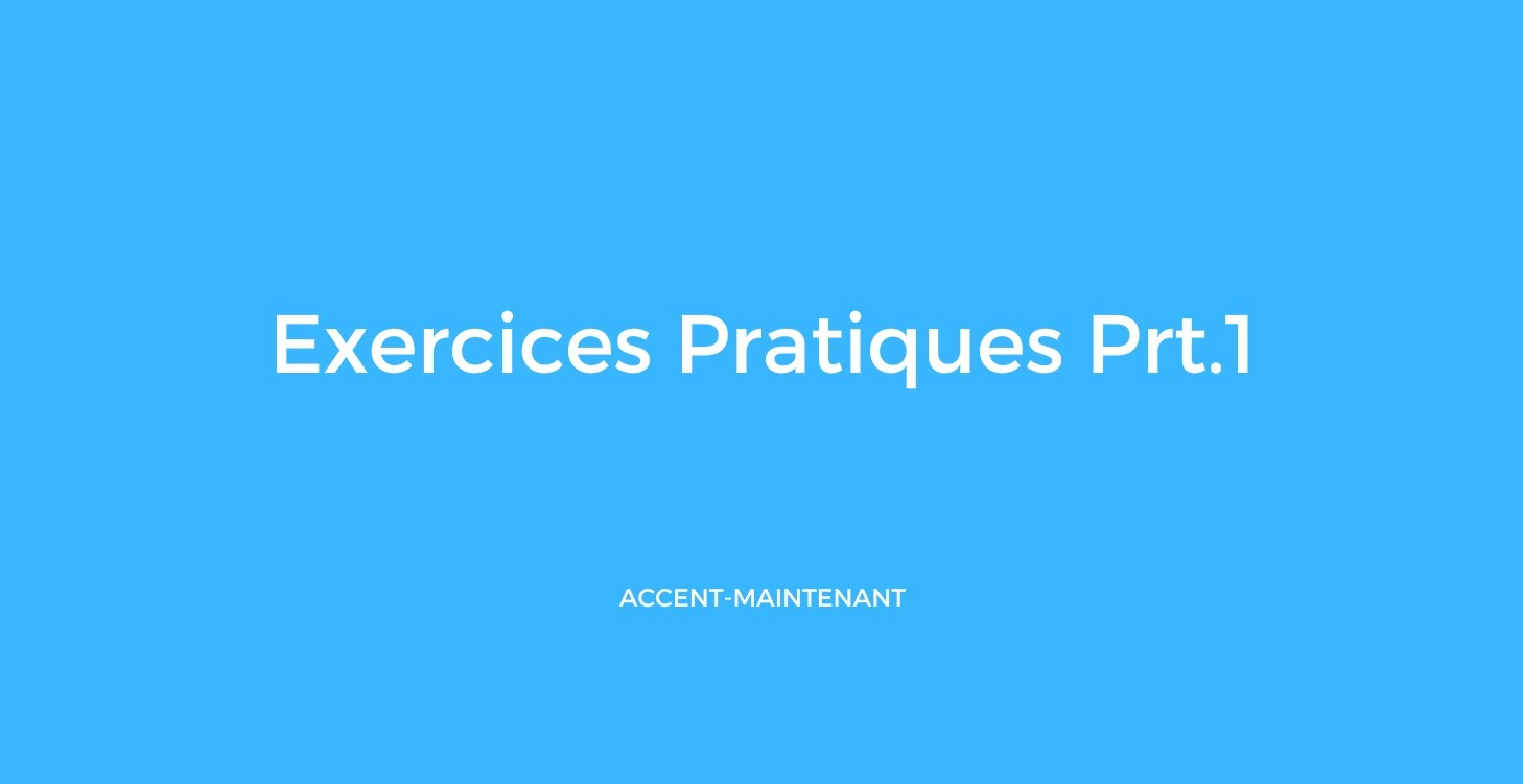 Exercices Pratiques Prt.1
