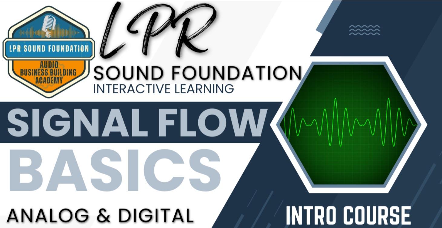 Signal Flow Basics