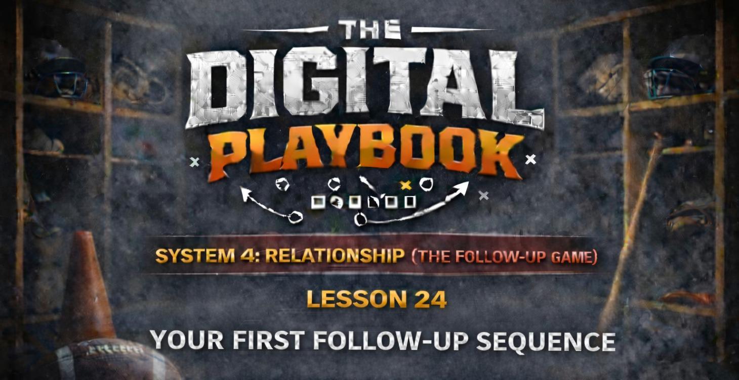 🏈 SYSTEM 4: THE FOLLOW-UP GAME ~ RELATIONSHIP