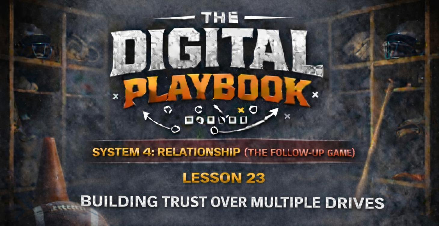 🏈 SYSTEM 4: THE FOLLOW-UP GAME ~ RELATIONSHIP