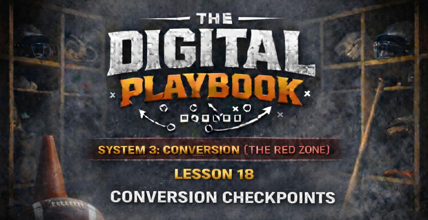 🏈 SYSTEM 3: THE RED ZONE ~ CONVERSION