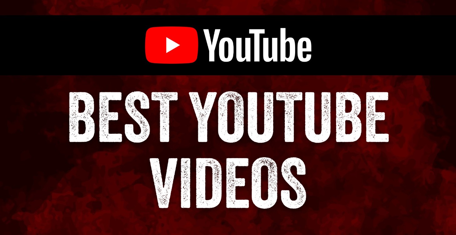 Best YouTube Videos