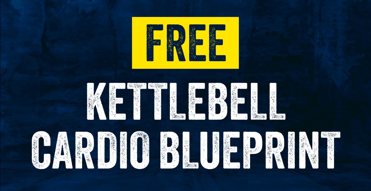 Kettlebell Cardio Blueprint (FREE)