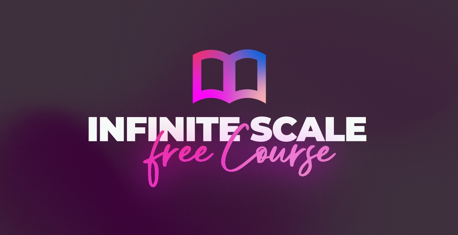 Infinite Scale Free Course