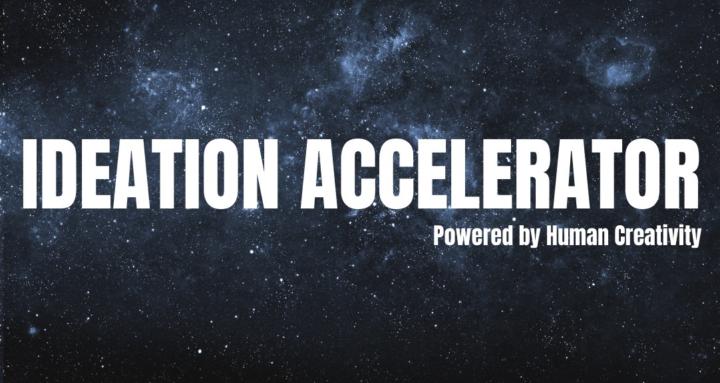 Ideation Accelerator