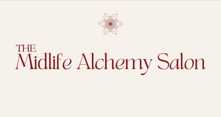 The Midlife Alchemy Salon