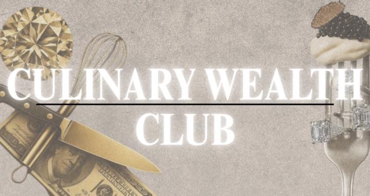 Culinary Wealth Club