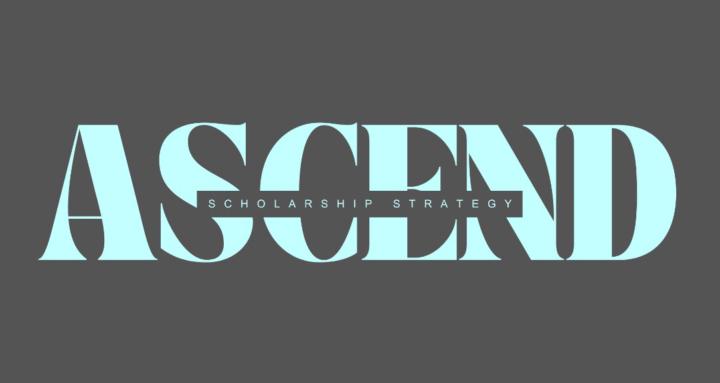 ASCEND - Scholarship Strategy
