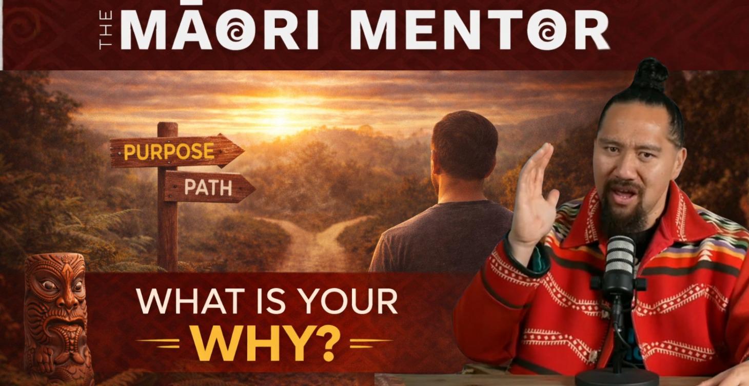 Māori Mentor - What is your Why?