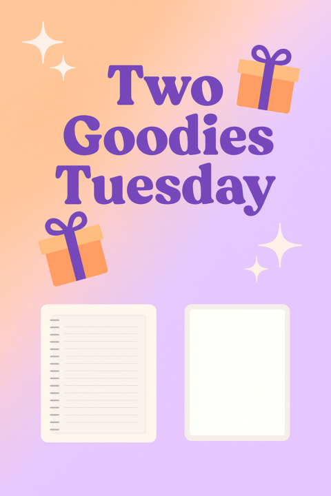 💥Tuesday for Two Goodies💥