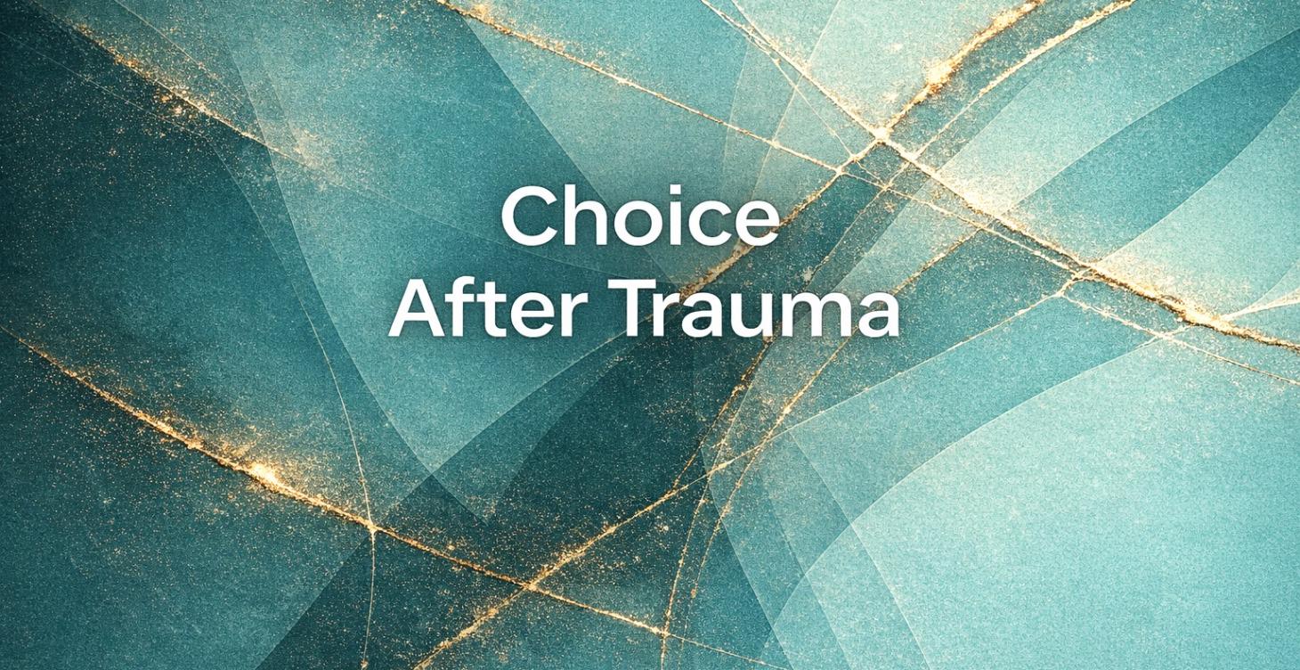 Phase2 : Choice After Trauma