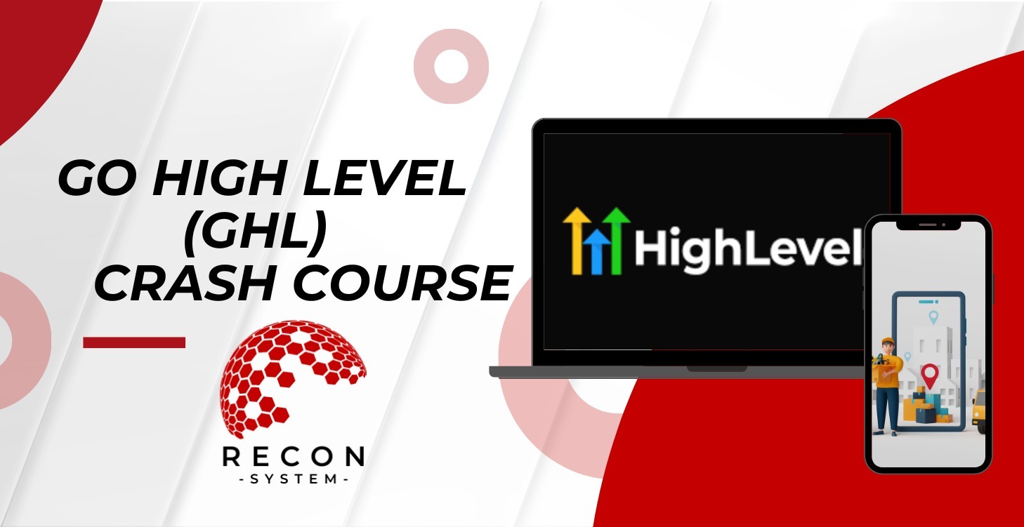 Recon System Crash Course - Go High Level Basics