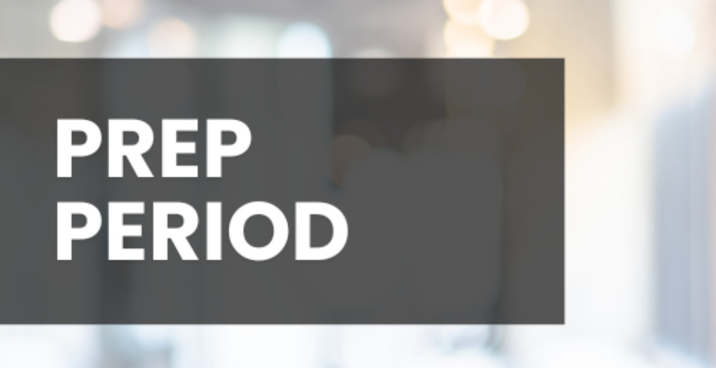 Free Course: Prep Period