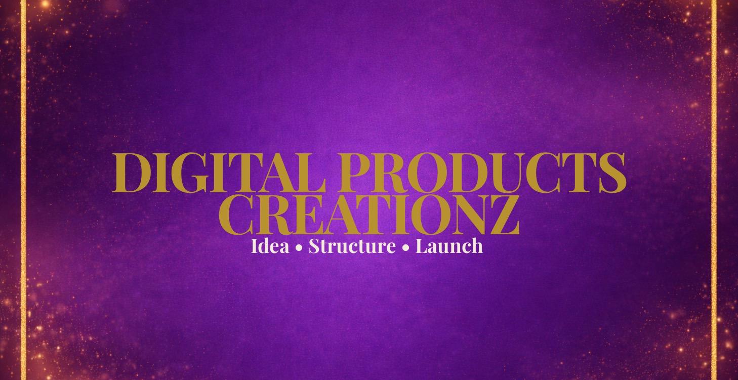 ✨DIGITAL PRODUCTS CREATIONZ✨