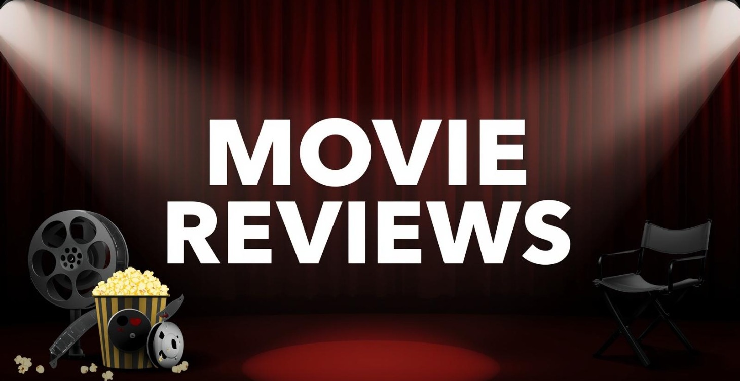 Movie Reviews