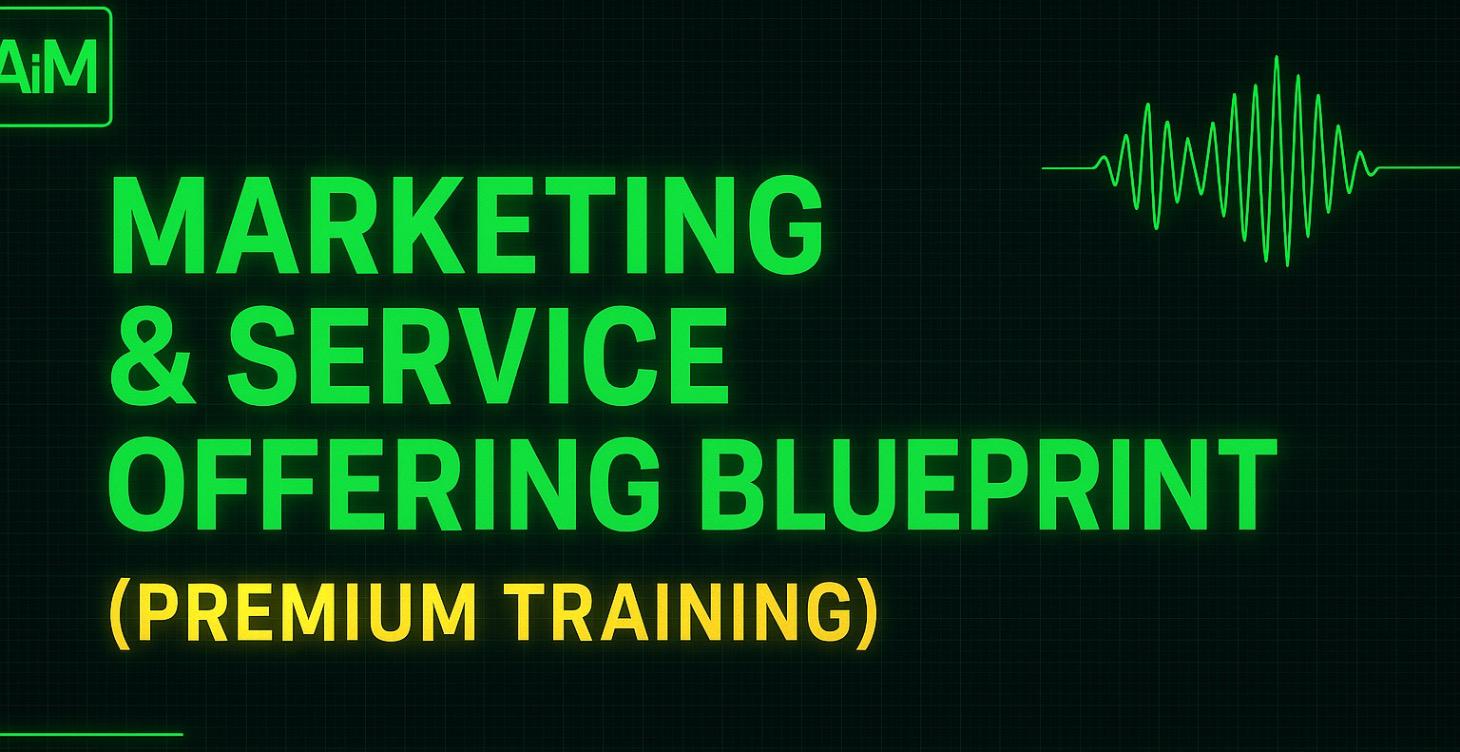 📦 : Marketing & Service Offering Blueprint