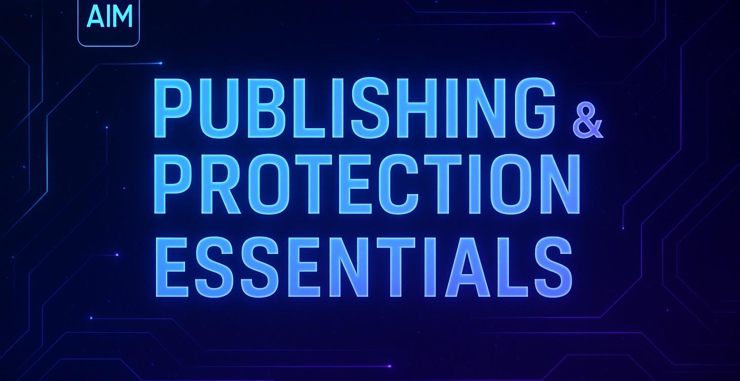 Publishing & Protection Essentials