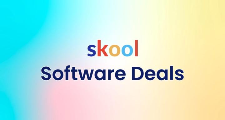 Skool Software Deals!