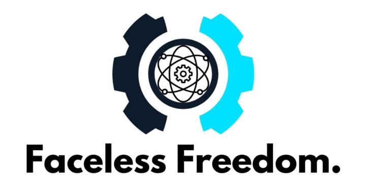 Faceless Freedom