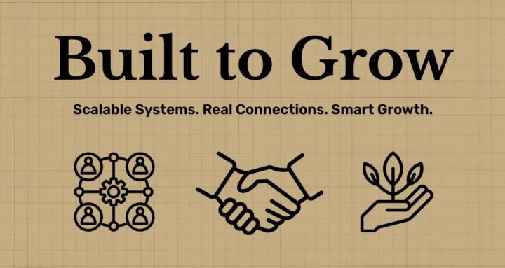 Built to Grow