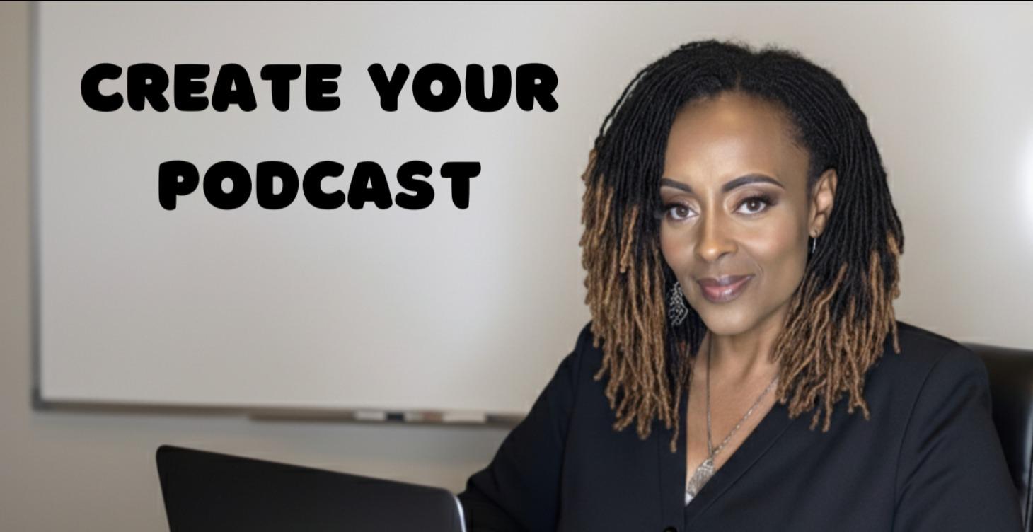 How to Create Your Own Podcast