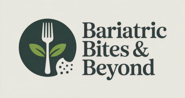 Bariatric Bites & Beyond