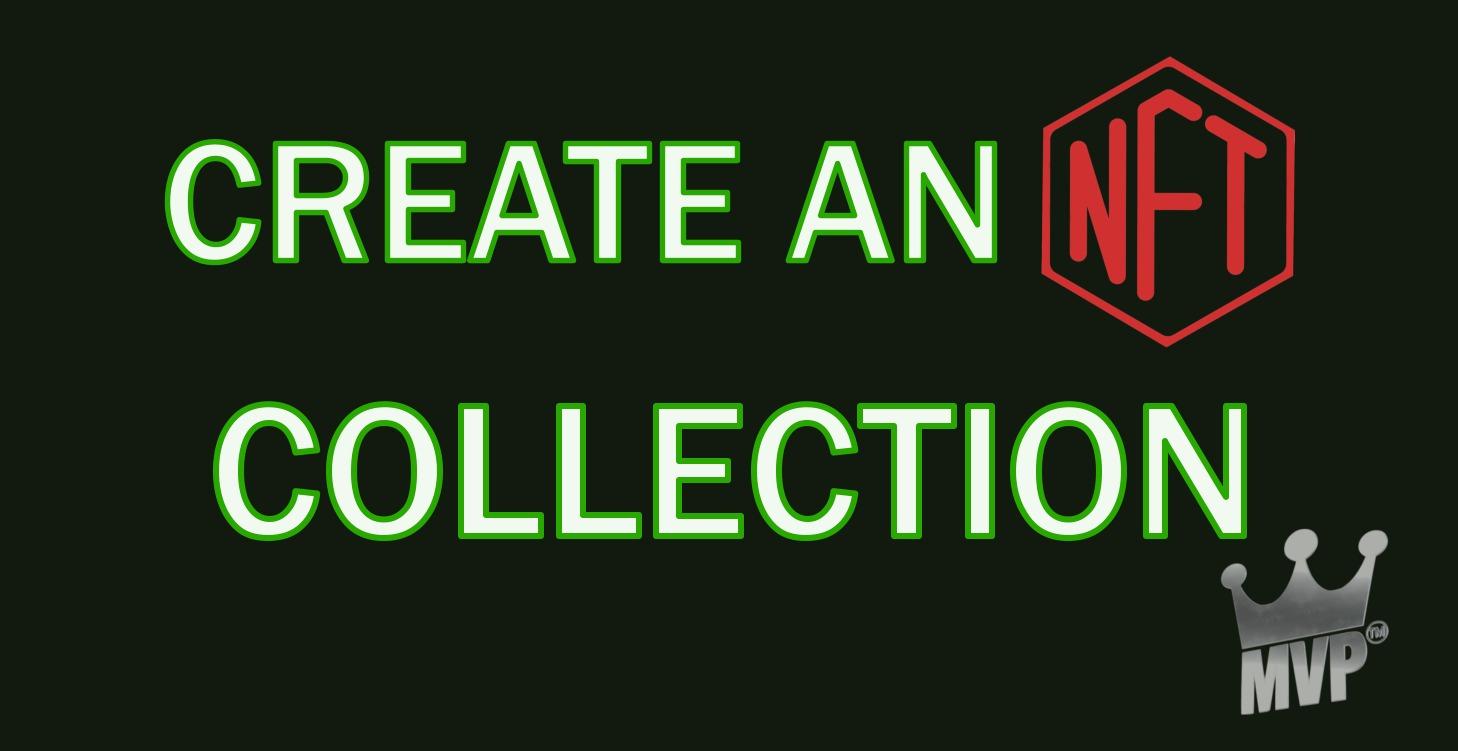 Create an NFT Collection