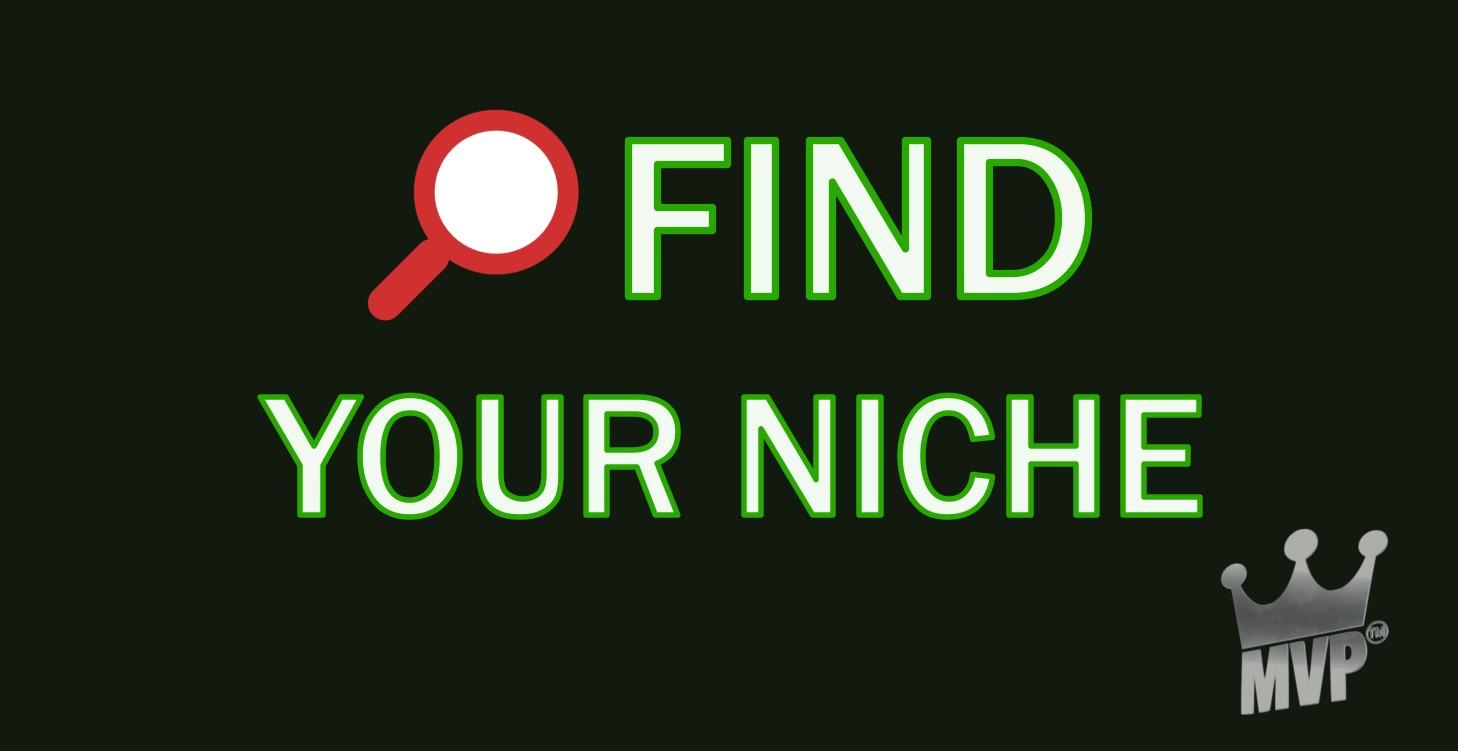 Find Your Niche