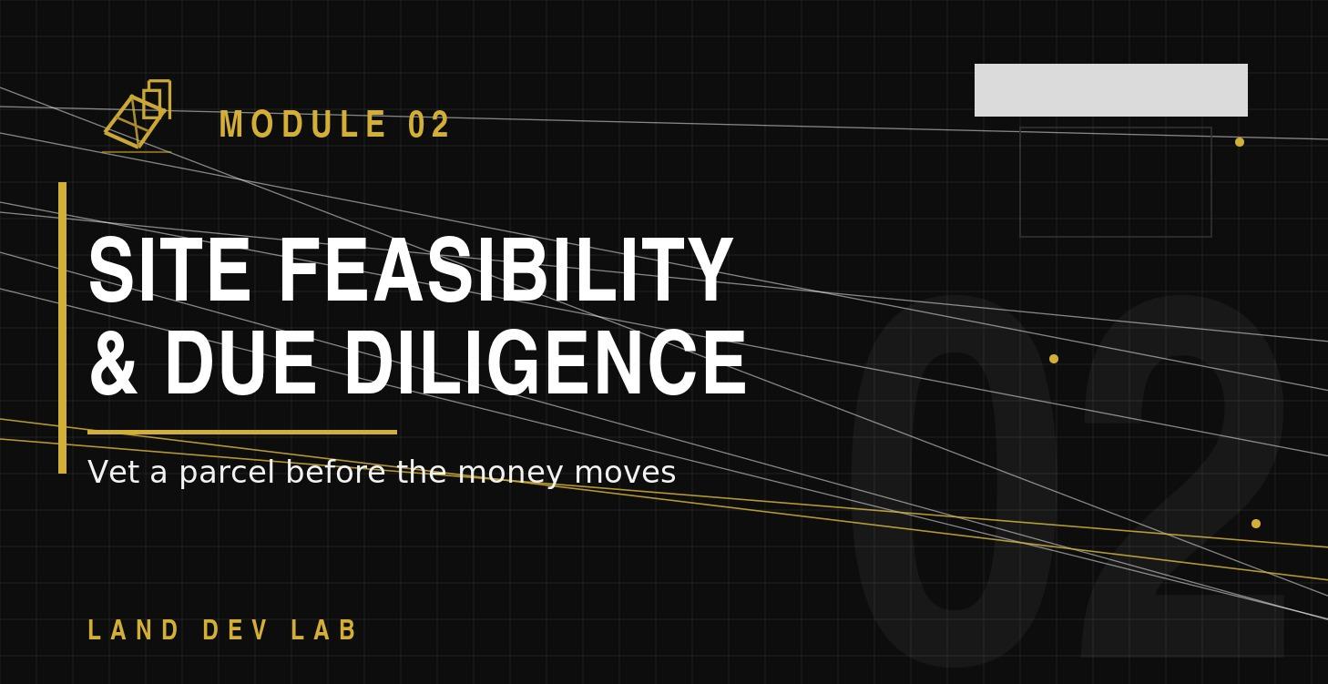 2. Site Feasibility & Due Diligence