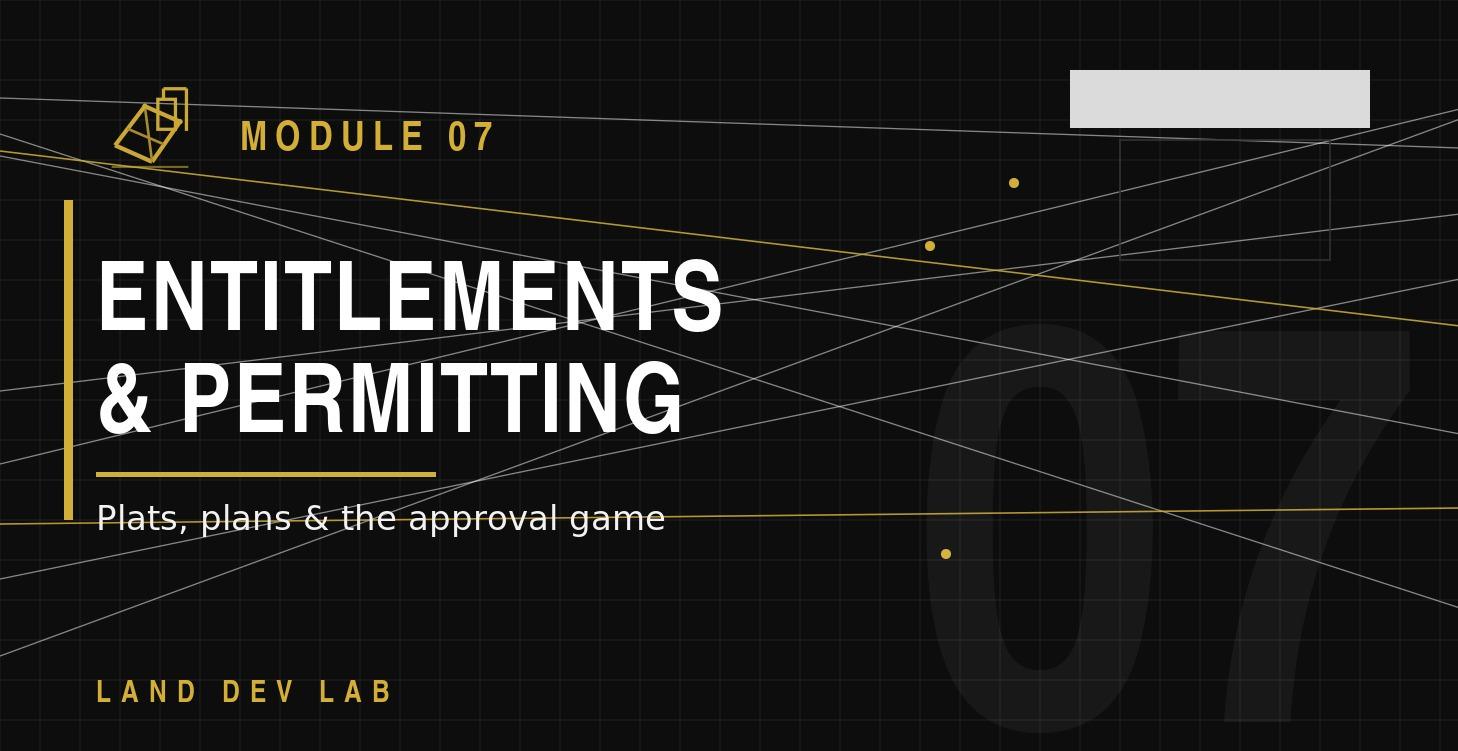 7. Entitlements & Permitting