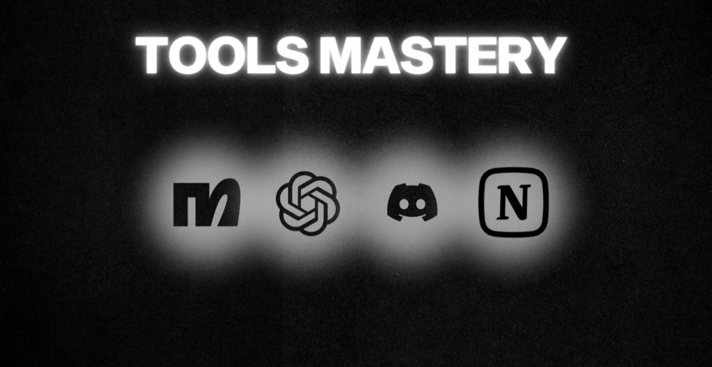 Tools Mastery